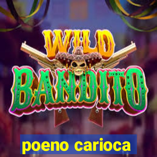 poeno carioca